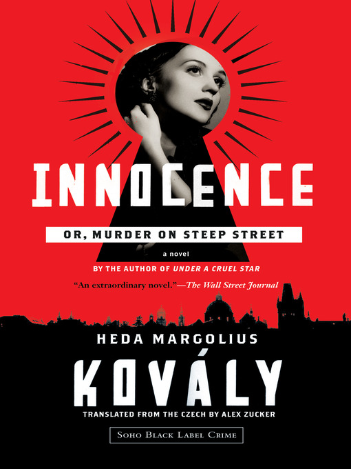 Title details for Innocence; or, Murder on Steep Street by Heda Margolius Kovály - Wait list